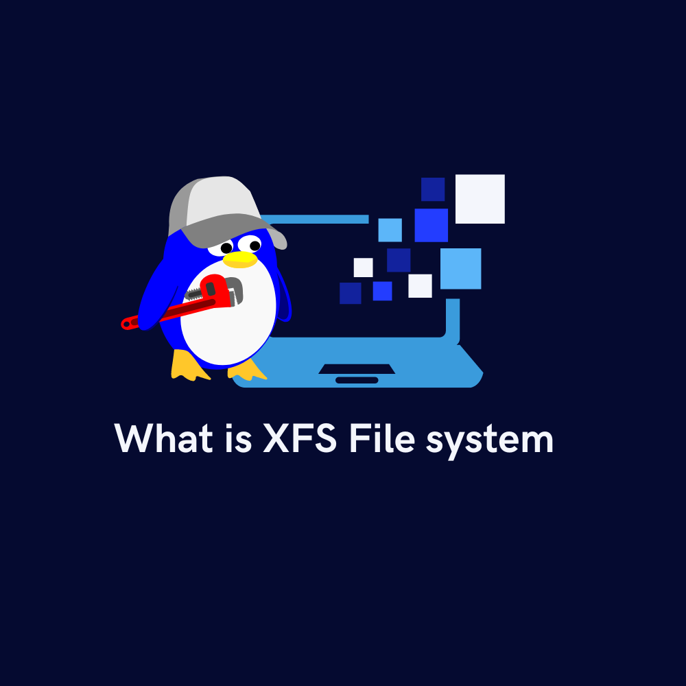 What is XFS File system